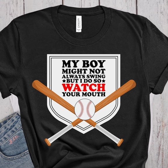 DOPASHIRT My Might Not Always Swing But I Do So Watch Your Mouth Funny Baseball Mom Shirt Baseball Funny Baseball Sayings Baseball Mama Shirt Unisex S-5XL Hot Trending Shirt, Vintage Birthday Gift