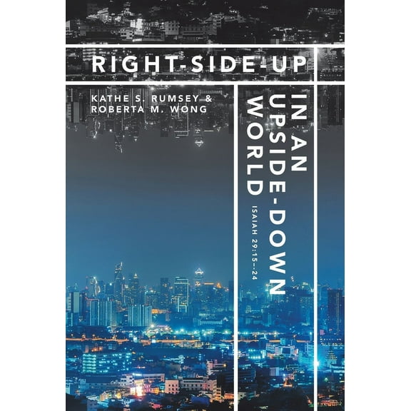 Right-side-up in an Upside-down World