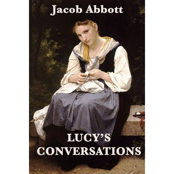 Lucy's Conversations, (Paperback)