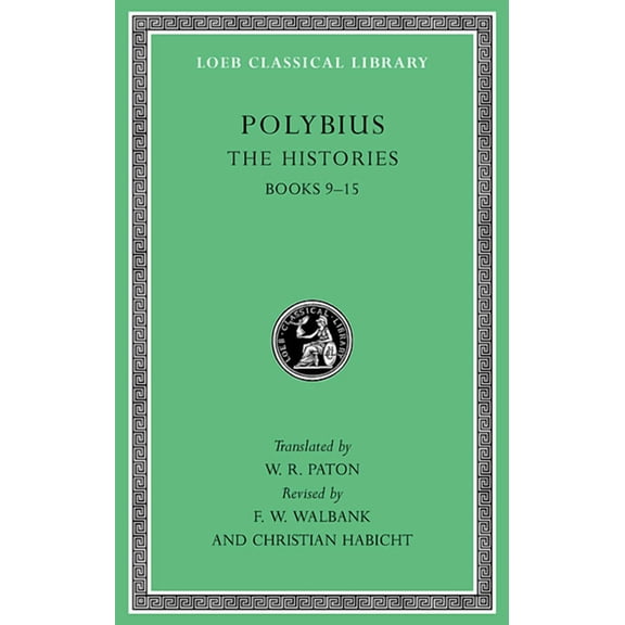 Loeb Classical Library: The Histories, Volume IV (Hardcover)