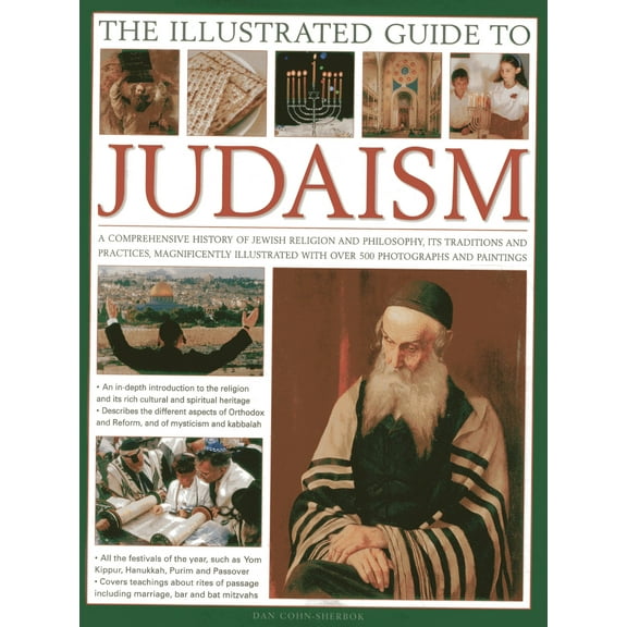 The Illustrated Guide to Judaism (Hardcover)