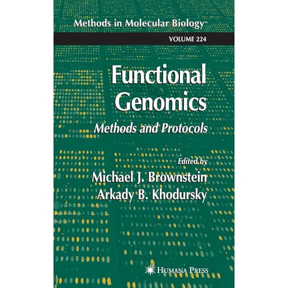 Methods in Molecular Biology Functional Genomics: Methods and Protocols, Book 224, (Hardcover)