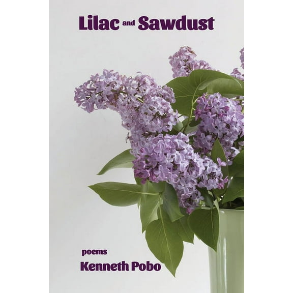 Lilac and Sawdust, (Paperback)