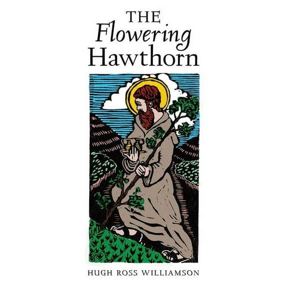 The Flowering Hawthorn, (Paperback)