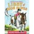 thumbnail image 1 of Libby of High Hopes, Project Blue Ribbon [Relié] Primavera, Elise, 1 of 4