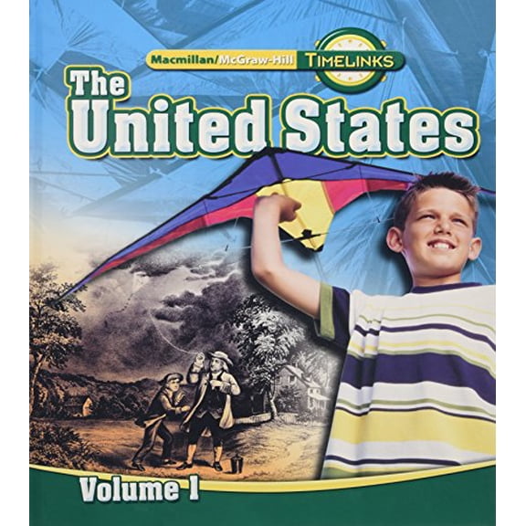 Pre-Owned Timelinks: Fifth Grade, the United States, Volume 1 Student Edition (Hardcover) 0021513481 9780021513482