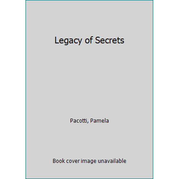 Pre-Owned Legacy of Secrets (Paperback) 0517000369 9780517000366