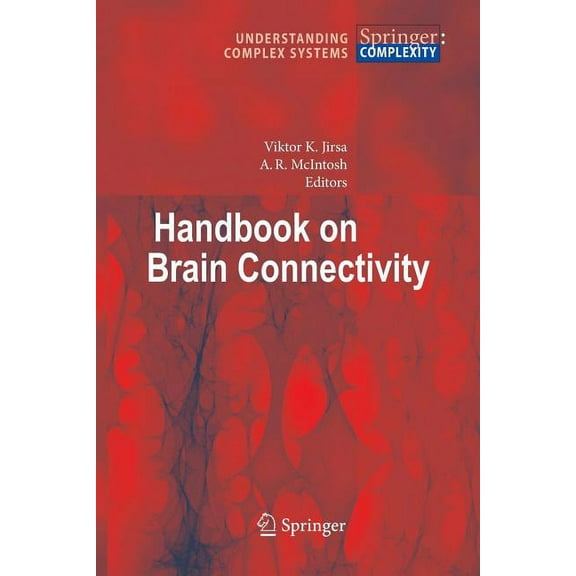 Understanding Complex Systems Handbook of Brain Connectivity, (Paperback)