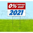 thumbnail image 1 of 0% Interest Until 2021 (18" x 24") Yard Sign, Includes Metal Step Stake, 1 of 6