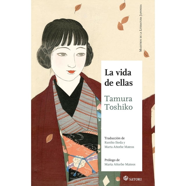 La vida de ellas, de Toshiko Tamura, Satori, Pasta blanda