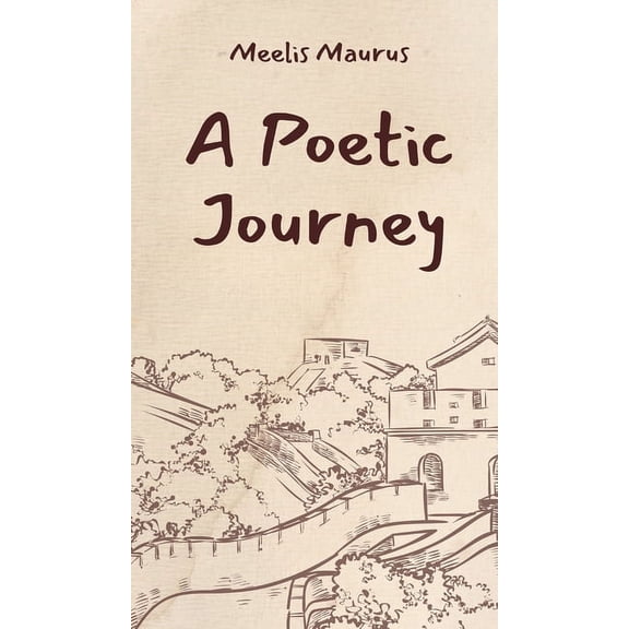A Poetic Journey, (Hardcover)