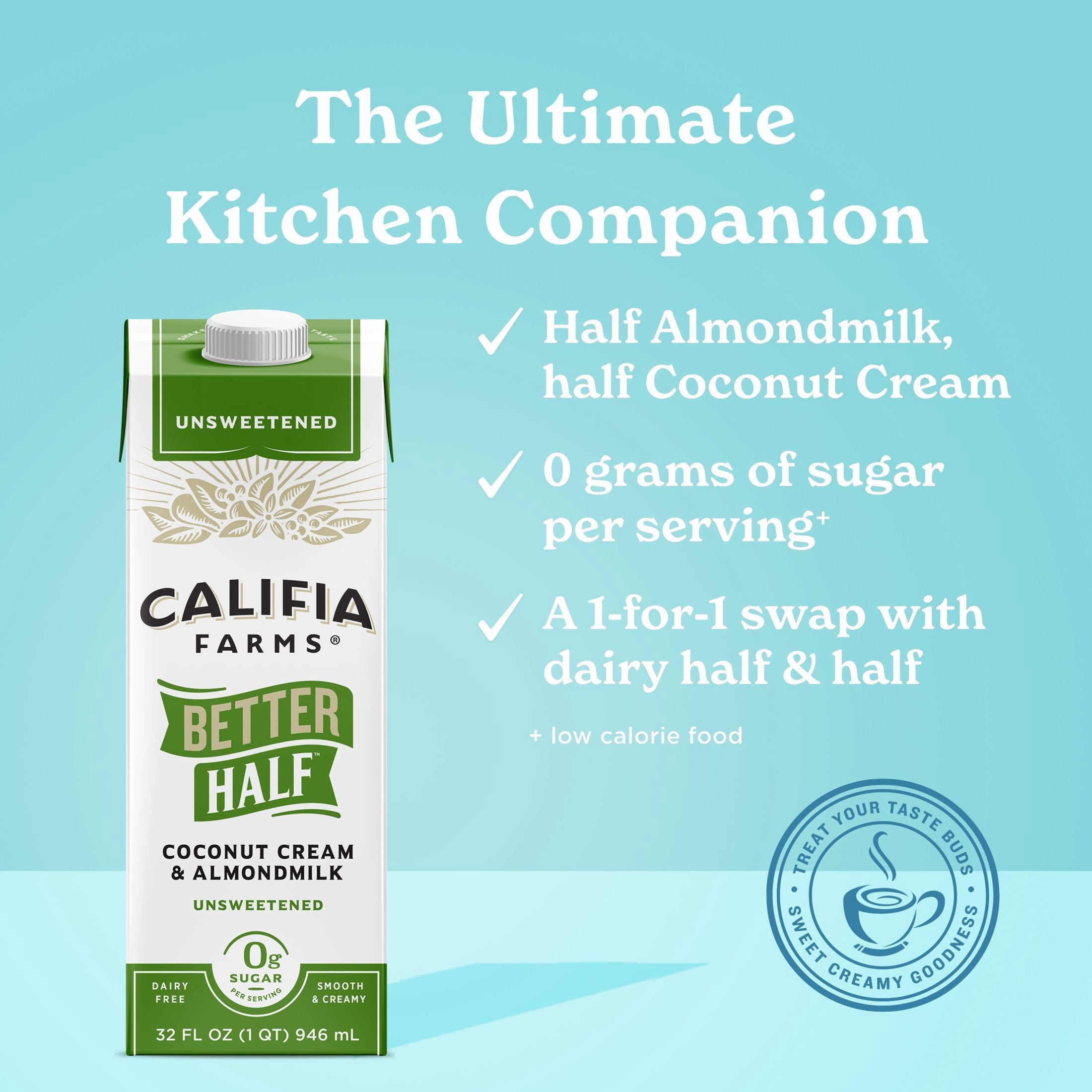 Califia Farms Unsweetened Better Half Almond Milk Half and Half 32 Fluid Ounces
