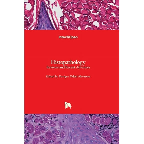 Histopathology : Reviews and Recent Advances (Hardcover)