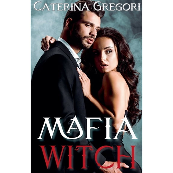 The Connected Coven Mafia Witch, Book 1, (Paperback)