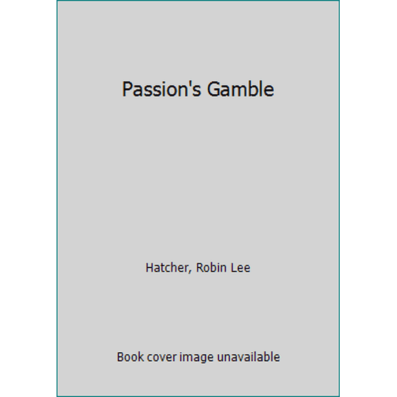 Pre-Owned Passion's Gamble (Unknown) 0843924128 9780843924121