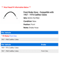 thumbnail image 2 of Front Brake Hose - Compatible with 1967 - 1976 Cadillac Calais 1968 1969 1970 1971 1972 1973 1974 1975, 2 of 2