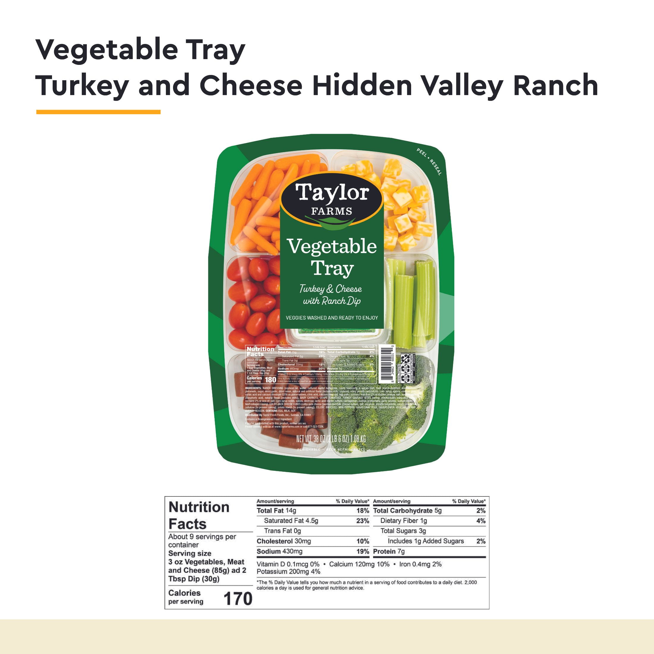Taylor Farms Turkey & Cheese Vegetable Tray with Ranch Dip, 38 oz Tray