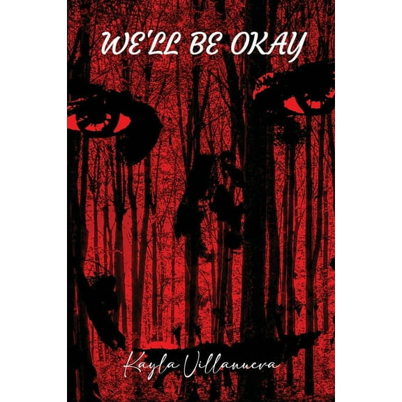 We'll Be Okay (Paperback)