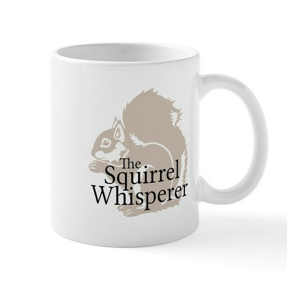 CafePress - The Squirrel Whisperer Mugs - 11 oz Ceramic Mug - Novelty Coffee Tea Cup
