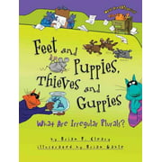 Feet and Puppies, Thieves and Guppies, Brian P. Cleary Paperback