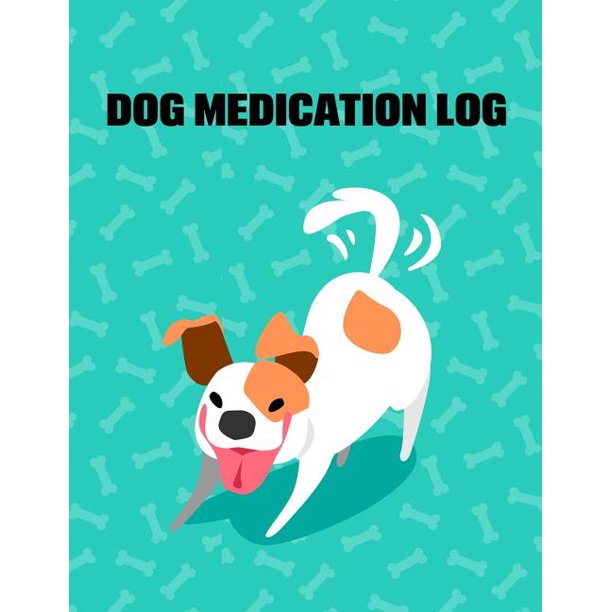 Dog Medication Log