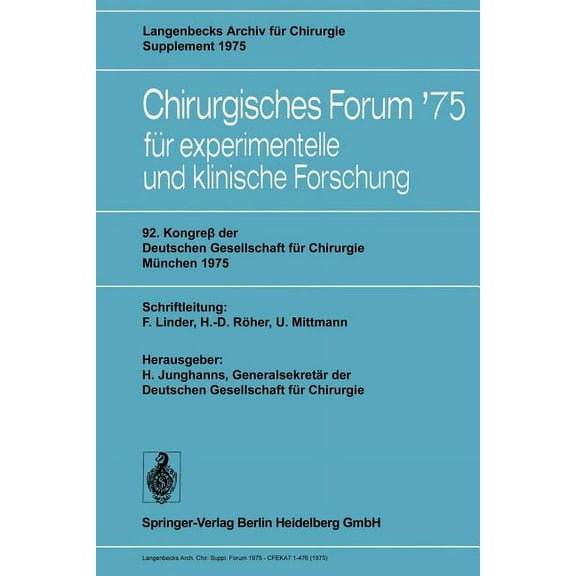 92. KongreÃ Der Deutschen Gesellschaft FÃ¼r Chirurgie, MÃ¼nchen, 7.-10. Mai 1975, (Paperback)