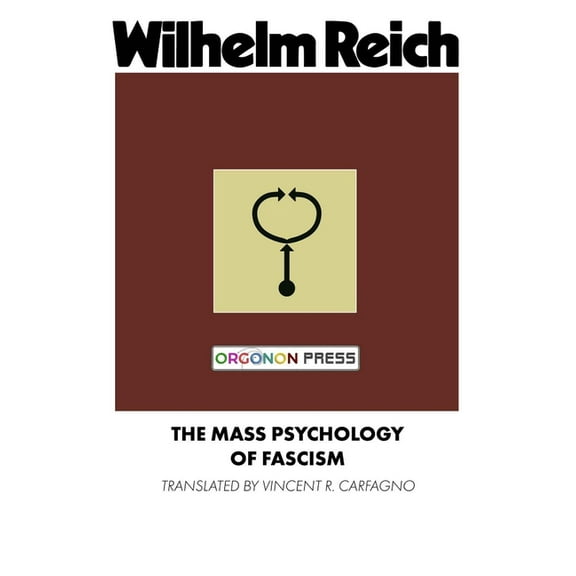 The Mass Psychology of Fascism, (Paperback)