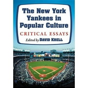 The New York Yankees in Popular Culture (Paperback)