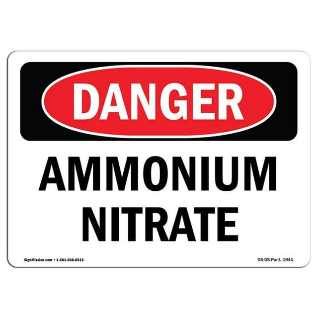 SignMission OS-DS-A-1218-L-1941 Panneau de Danger OSHA 12 x 18 Po. - Nitrate d'Ammonium