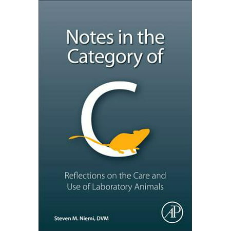 Notes in the Category of C : Reflections on Laboratory Animal Care and (Best Skin Care Not Tested On Animals)