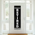 thumbnail image 2 of Big Dot of Happiness Happy Retirement - Retirement Party Front Door Decoration - Vertical Banner, 2 of 7