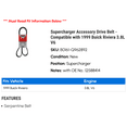 thumbnail image 2 of Supercharger Accessory Drive Belt - Compatible with 1999 Buick Riviera 3.8L V6, 2 of 2