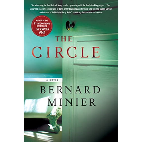 Pre-Owned The Circle: A Novel (Commandant Martin Servaz, 2), 9781250106216, 1250106214, Paperback, Reprint edition