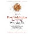 thumbnail image 1 of Food Addiction Recovery Workbook, Carolyn Coker Ross Paperback, 1 of 1