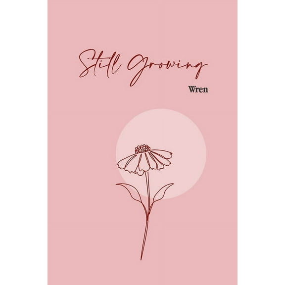 Still Growing, (Paperback)