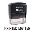 thumbnail image 1 of Printtoo Office Stationary Stamp PRINTED MATTER Self Inking Rubber Stamp-Black, 1 of 1