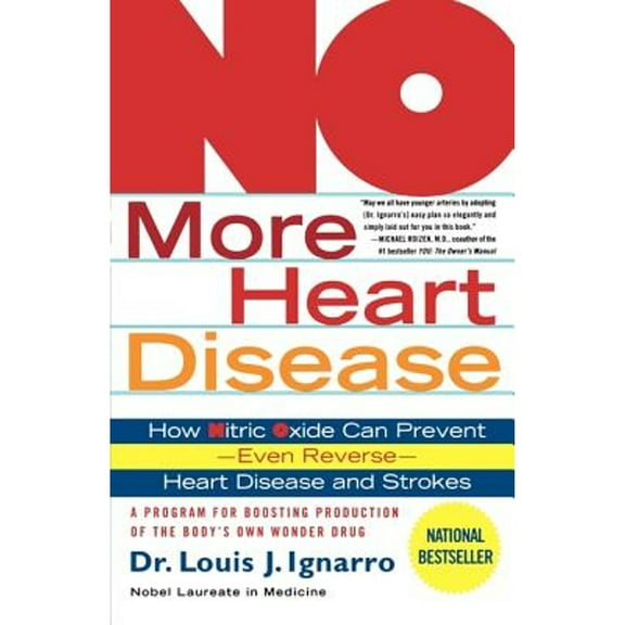 Pre-Owned NO More Heart Disease: How Nitric Oxide Can Prevent--Even Reverse--Heart Disease and Strokes