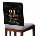 thumbnail image 2 of 21st Happy Chair Covers Set of 6 Birthday Gold Cake Gift Black Chair Back Covers Stretch Removable Washable Slipcovers Protector for Dining Room Kitchen Party Decor, 2 of 5