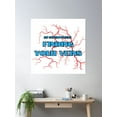 thumbnail image 2 of My Superpower? Finding Your Veins: Vascular Technologist Poster Wall Art, Modern Wall Decor, 16x24 UNFRAMED, 2 of 3
