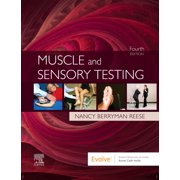 NANCY BERRYMAN REESE Muscle and Sensory Testing