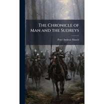 The Chronicle of Man and the Sudreys, (Hardcover)