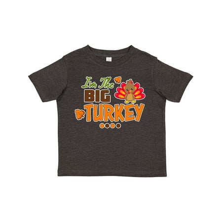 

Inktastic Thanksgiving Im the Big Turkey Gift Toddler Boy or Toddler Girl T-Shirt