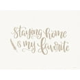 thumbnail image 2 of Imperfect Dust 32x25 Gold Ornate Wood Framed with Double Matting Museum Art Print Titled - Staying Home is My Favorite, 2 of 4