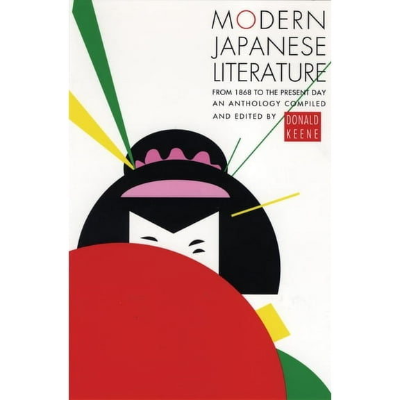Modern Japanese Literature: From 1868 to the Present Day, (Paperback)