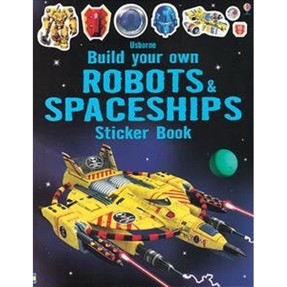 Pre-Owned Build Your Own Robots and Spaceships Sticker Book CV