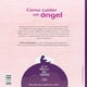 thumbnail image 2 of Cómo cuidar un ángel, 2 of 3