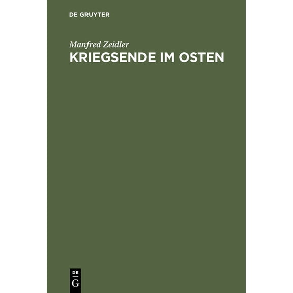 Kriegsende im Osten, (Hardcover)