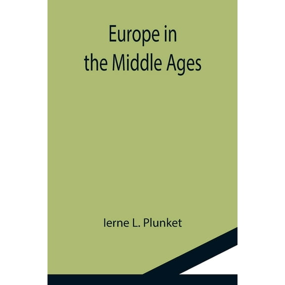 Europe in the Middle Ages, (Paperback)