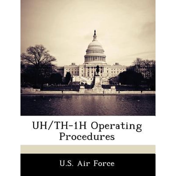 Uh/Th-1h Operating Procedures