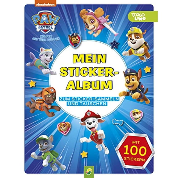 PAW Patrol Mein Stickeralbum mit 100 Stickern: 24 beschichtet Schwager & Steinlein (Hardcover)